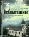 3 Segredos da Igreja que Subir� no Arrebatamento - Pastor Geziel Gomes